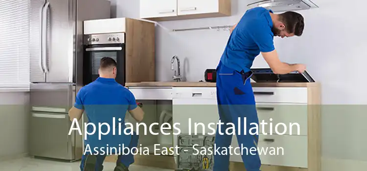 Appliances Installation Assiniboia East - Saskatchewan