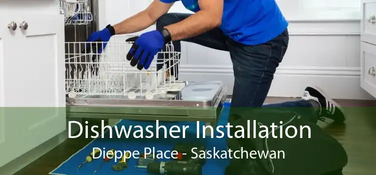 Dishwasher Installation Dieppe Place - Saskatchewan