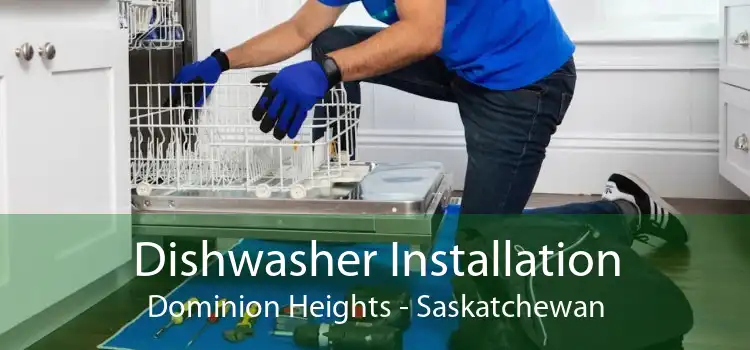 Dishwasher Installation Dominion Heights - Saskatchewan