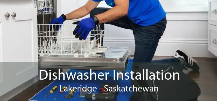 Dishwasher Installation Lakeridge - Saskatchewan