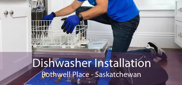 Dishwasher Installation Rothwell Place - Saskatchewan