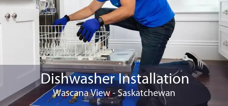 Dishwasher Installation Wascana View - Saskatchewan