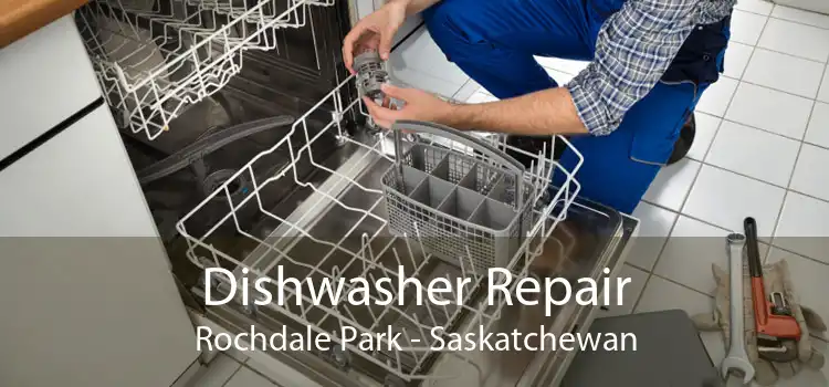 Dishwasher Repair Rochdale Park - Saskatchewan