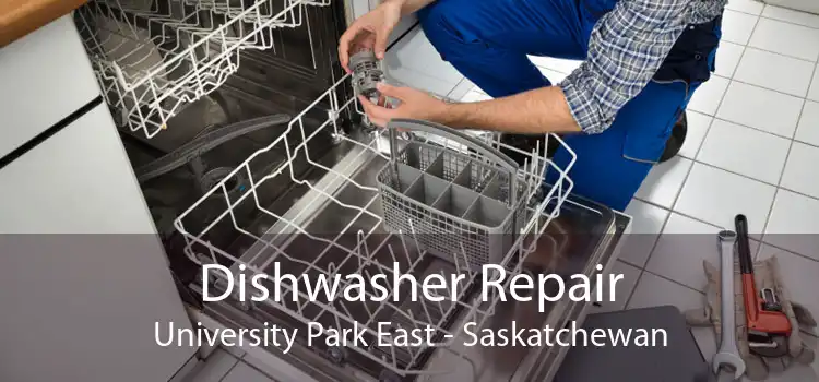 Dishwasher Repair University Park East - Saskatchewan