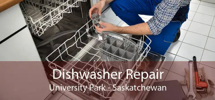 Dishwasher Repair University Park - Saskatchewan