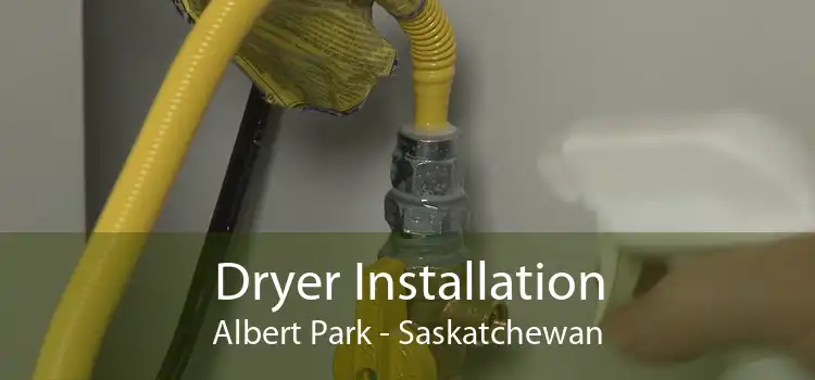 Dryer Installation Albert Park - Saskatchewan