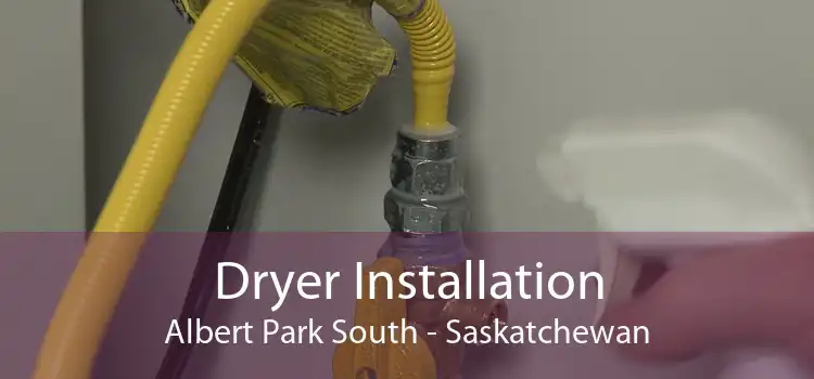 Dryer Installation Albert Park South - Saskatchewan