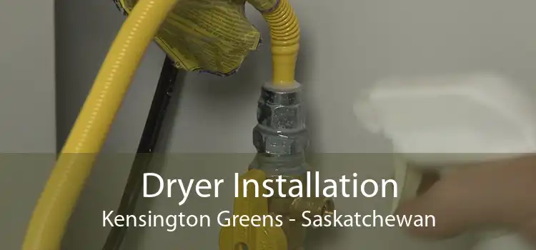 Dryer Installation Kensington Greens - Saskatchewan