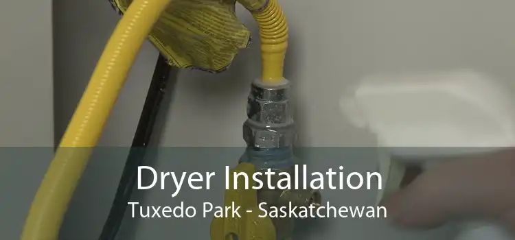 Dryer Installation Tuxedo Park - Saskatchewan