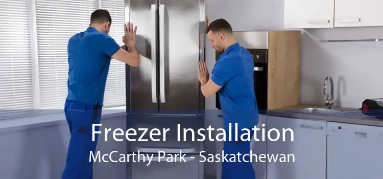 Freezer Installation McCarthy Park - Saskatchewan