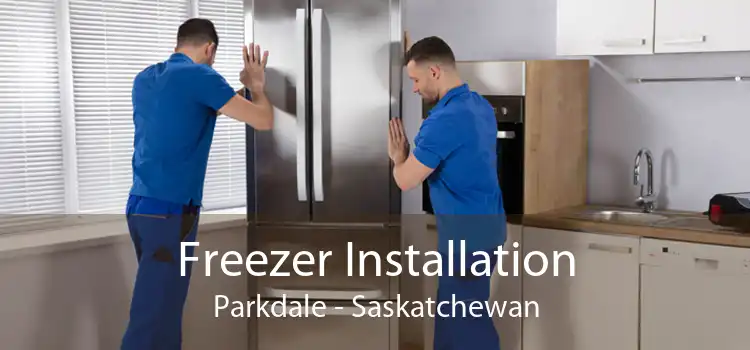 Freezer Installation Parkdale - Saskatchewan