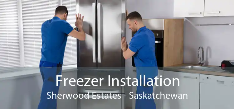 Freezer Installation Sherwood Estates - Saskatchewan