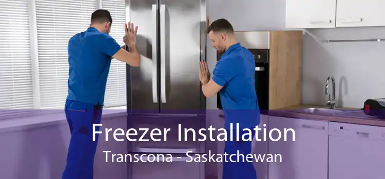 Freezer Installation Transcona - Saskatchewan