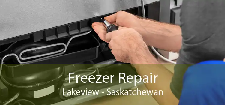 Freezer Repair Lakeview - Saskatchewan