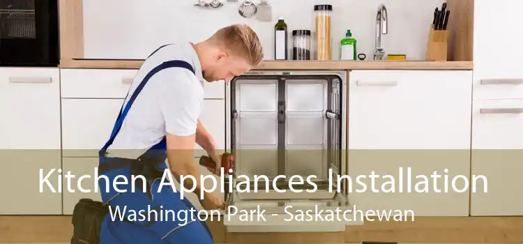 Kitchen Appliances Installation Washington Park - Saskatchewan