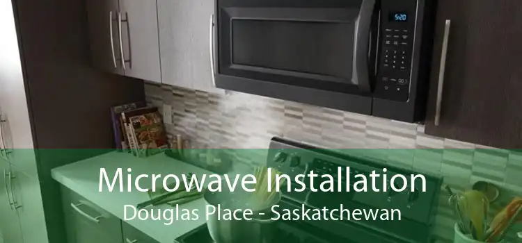 Microwave Installation Douglas Place - Saskatchewan