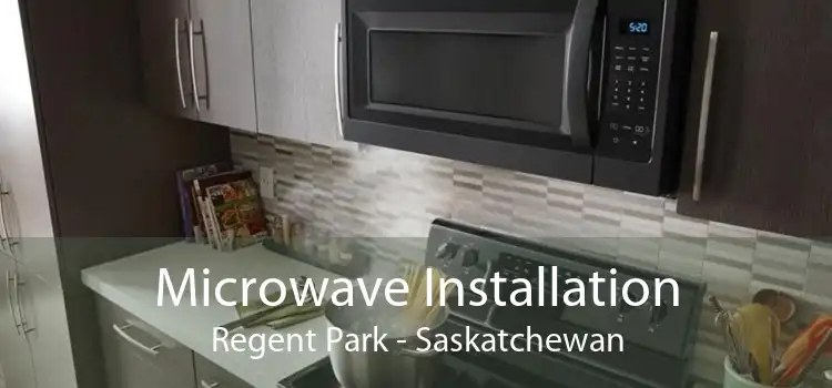 Microwave Installation Regent Park - Saskatchewan