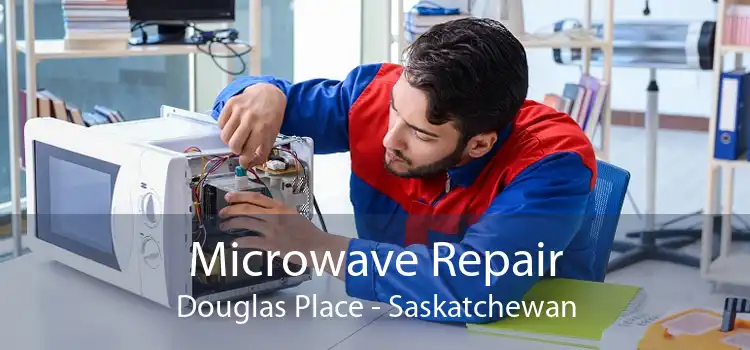 Microwave Repair Douglas Place - Saskatchewan