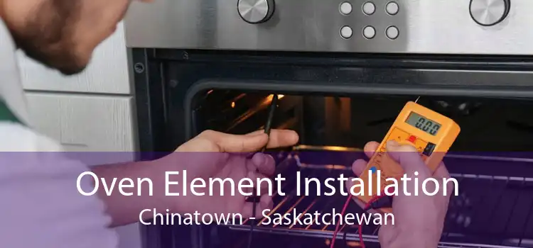 Oven Element Installation Chinatown - Saskatchewan