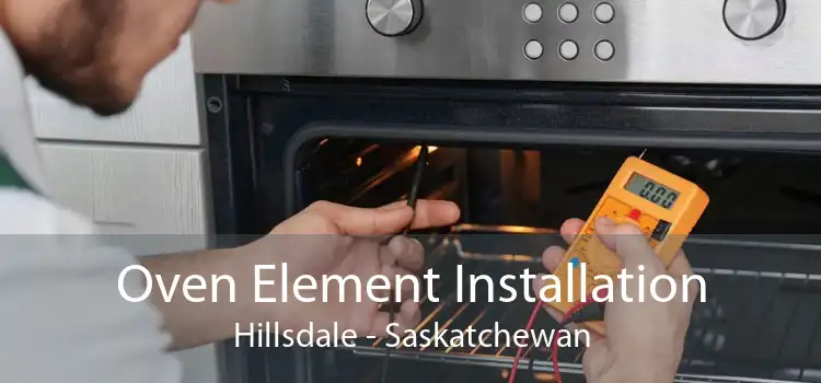 Oven Element Installation Hillsdale - Saskatchewan