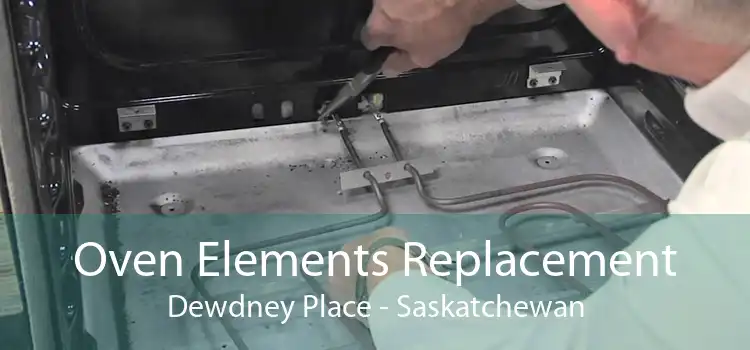 Oven Elements Replacement Dewdney Place - Saskatchewan