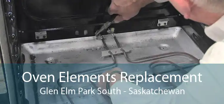 Oven Elements Replacement Glen Elm Park South - Saskatchewan