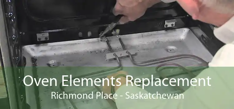 Oven Elements Replacement Richmond Place - Saskatchewan