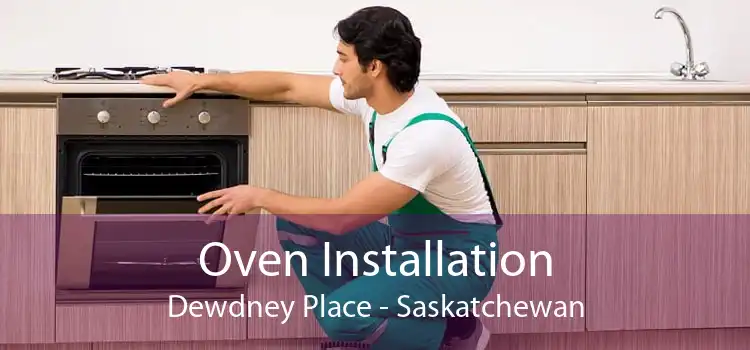 Oven Installation Dewdney Place - Saskatchewan