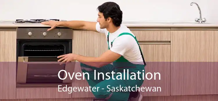 Oven Installation Edgewater - Saskatchewan