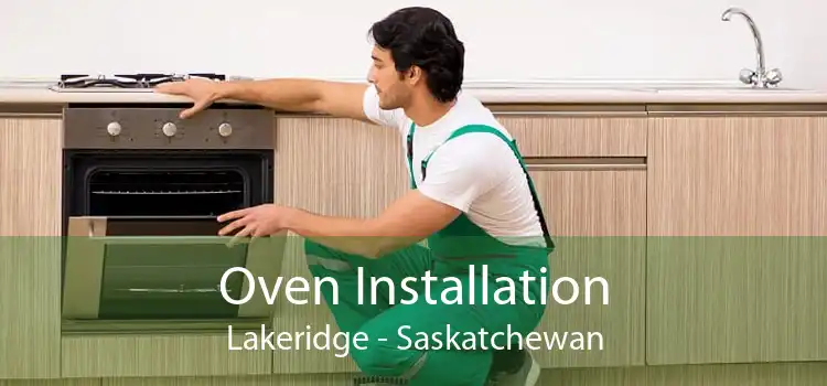 Oven Installation Lakeridge - Saskatchewan