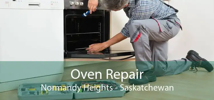 Oven Repair Normandy Heights - Saskatchewan