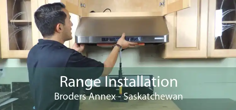 Range Installation Broders Annex - Saskatchewan