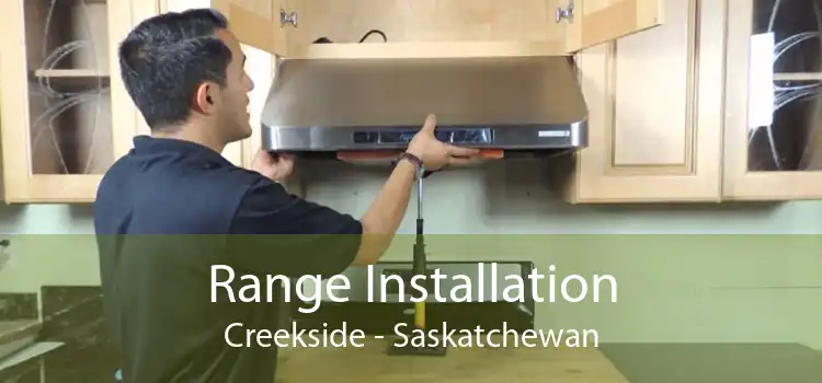 Range Installation Creekside - Saskatchewan