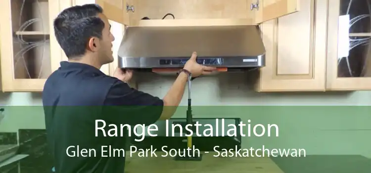 Range Installation Glen Elm Park South - Saskatchewan