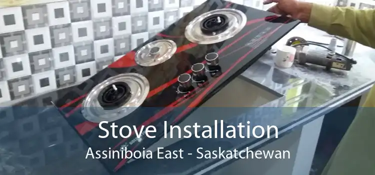 Stove Installation Assiniboia East - Saskatchewan