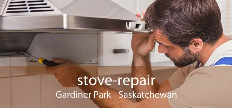 stove-repair Gardiner Park - Saskatchewan