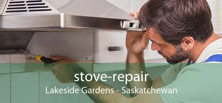 stove-repair Lakeside Gardens - Saskatchewan