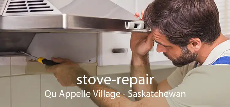 stove-repair Qu Appelle Village - Saskatchewan