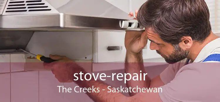 stove-repair The Creeks - Saskatchewan