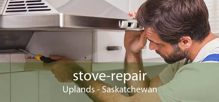 stove-repair Uplands - Saskatchewan