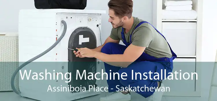 Washing Machine Installation Assiniboia Place - Saskatchewan