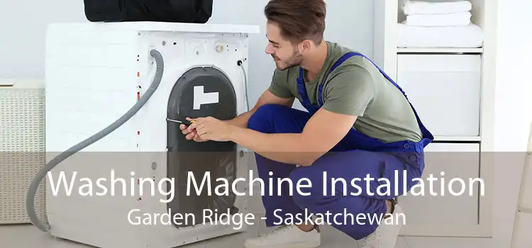 Washing Machine Installation Garden Ridge - Saskatchewan